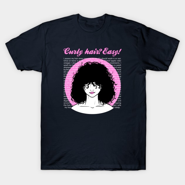 Curly Methods T-Shirt by IlanB